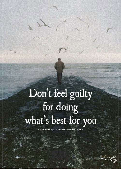 Don't Feel Guilty