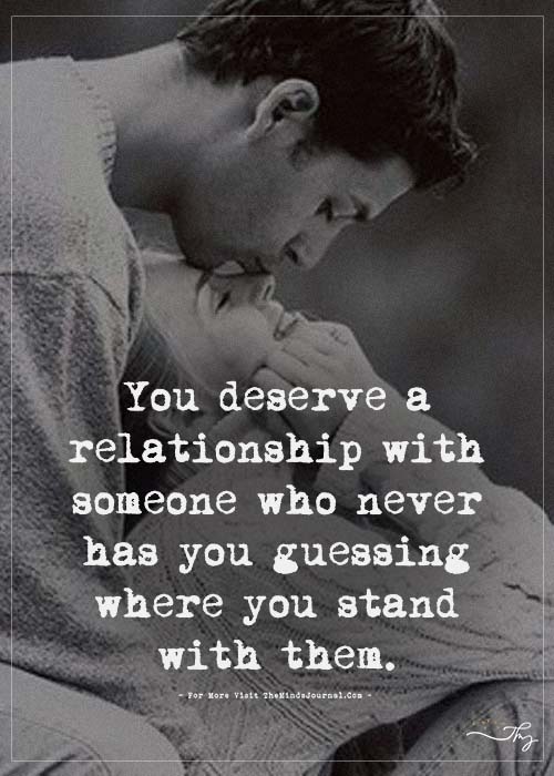 You Deserve a Relationship