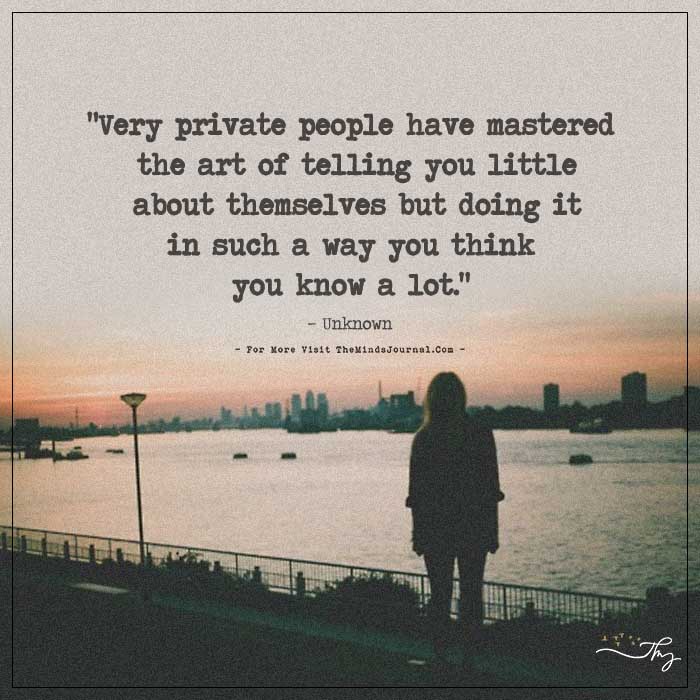 Very private people