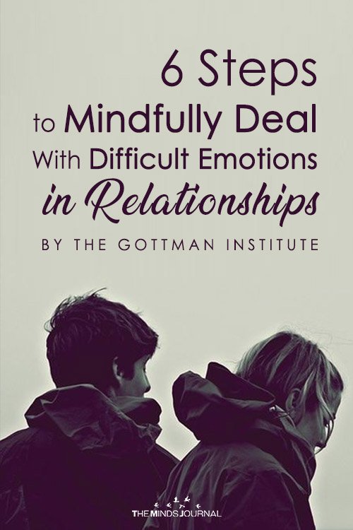 Mindfully Deal With Difficult Emotions in Relationships