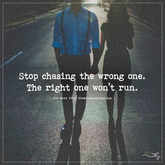 Stop chasing