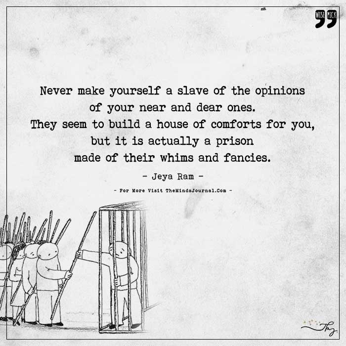 Caged by other's opinions, perceptions and thoughts