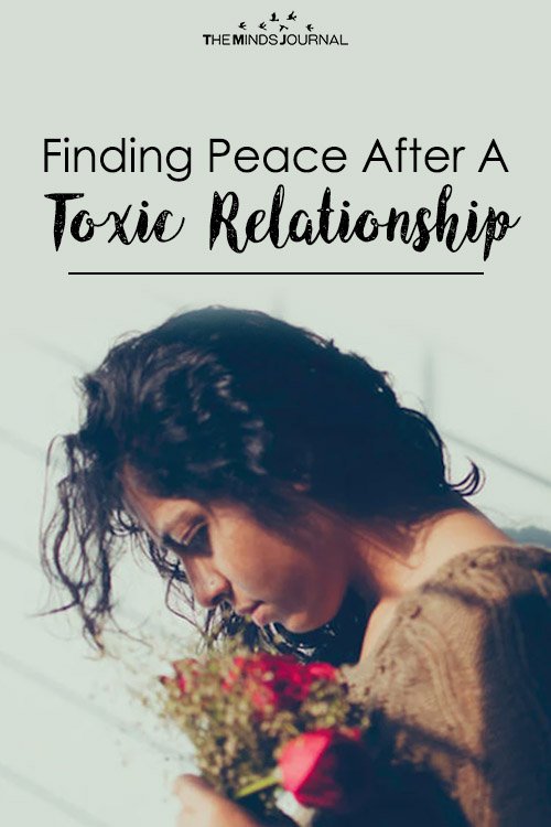Finding Peace After A Toxic Relationship
