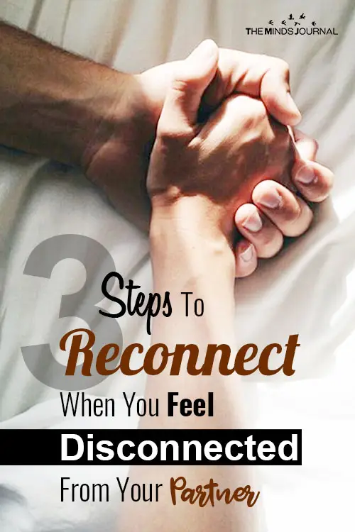 Reconnect Feel Disconnected From Your Partner PIn