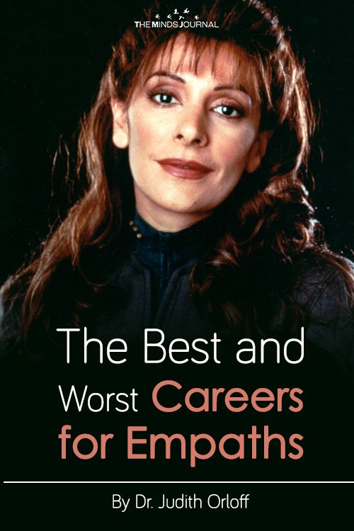 The Best and Worst Careers for Empaths