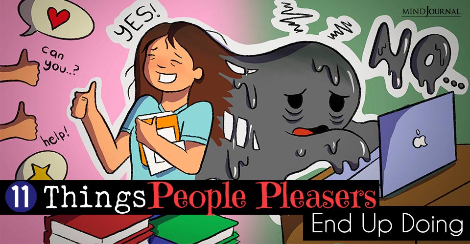 Things People Pleasers End Up Doing