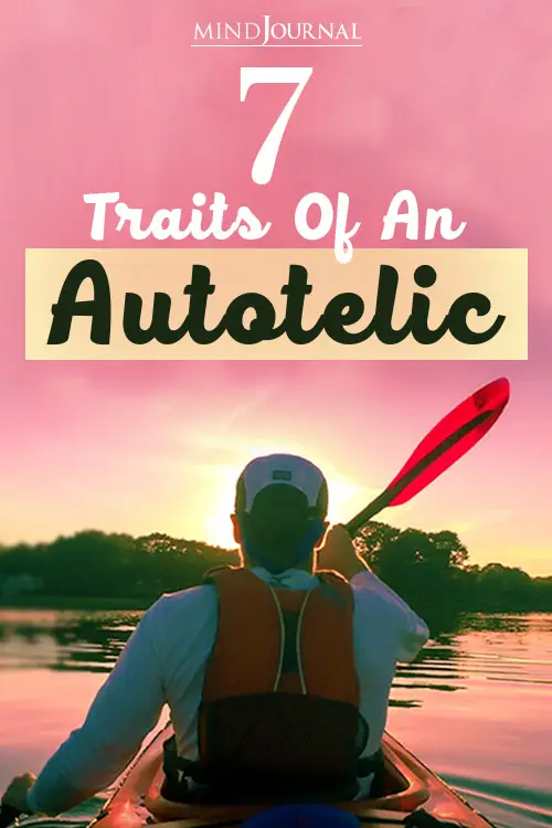 Traits of Autotelic you Can Be One pin