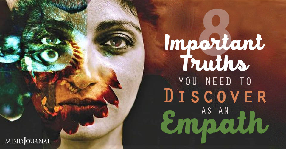 Truths Need To Discover As Empath