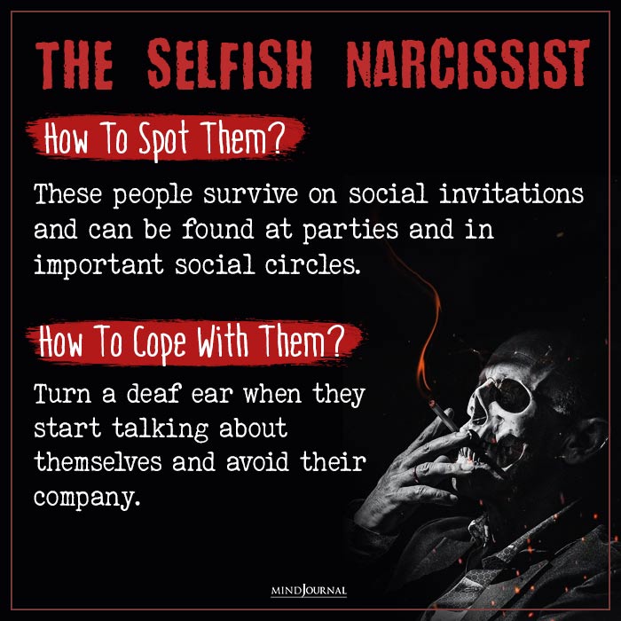 Types of Narcissists selfish