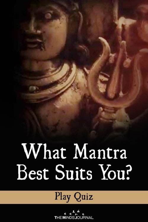What Mantra Best Suits You?