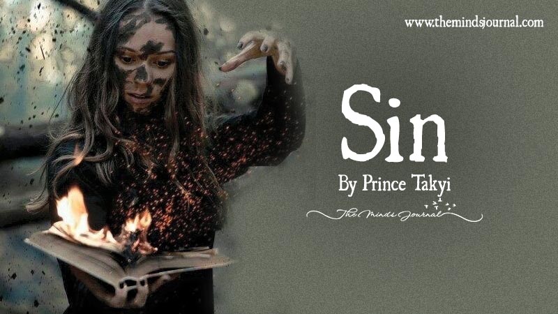 Sin - by Prince Takyi