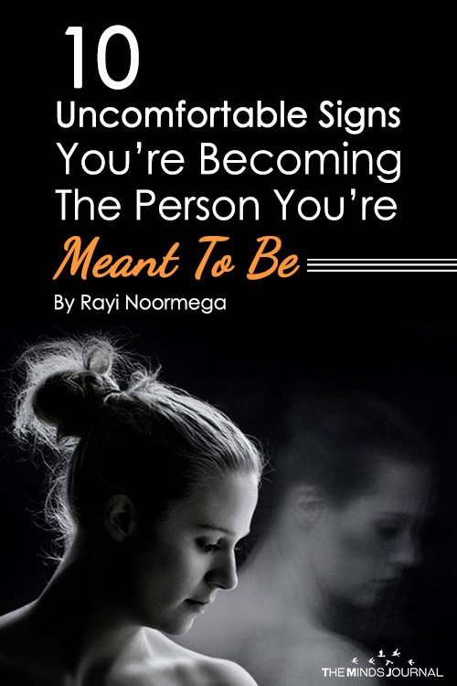 You’re Becoming The Person You’re Meant To Be