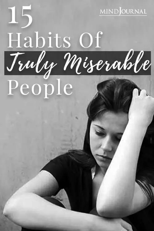 Habits of Miserable People Pin