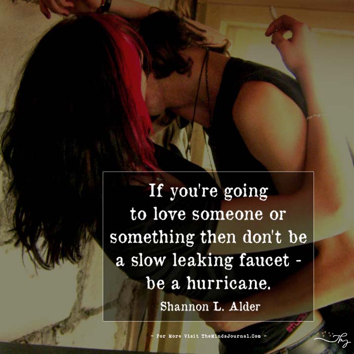 If You're Going to Love Someone