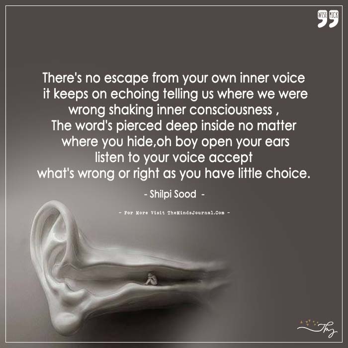 Your inner voice speaks loudly