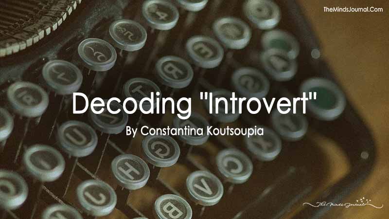 Decoding "Introvert"