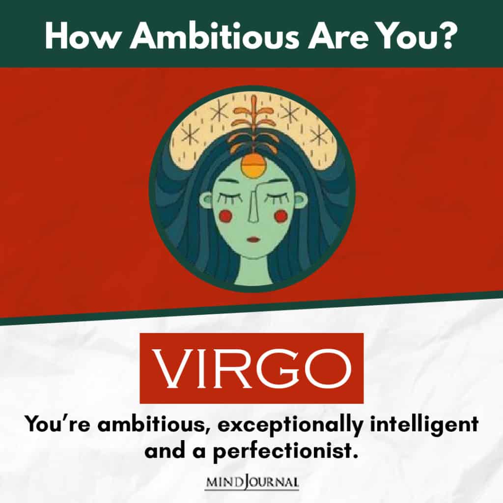 Ambitious Are You Zodiac Sign virgo