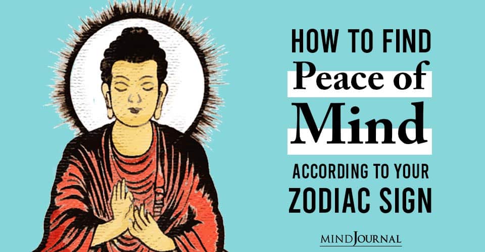 Find Peace of Mind Zodiac Sign