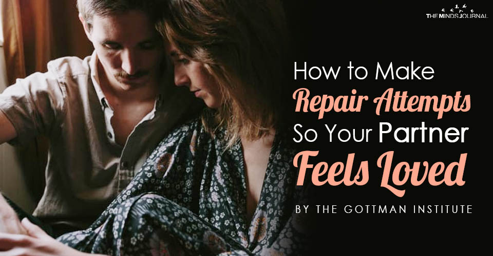 Love In Action: The Art of Making Repair Attempts To Reconnect With Your Partner