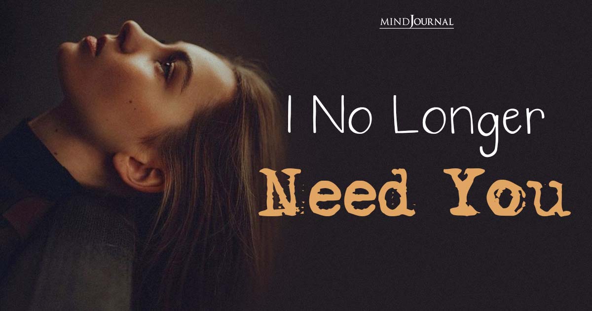 I No Longer Need Your Love - Lessons I Learned In Life