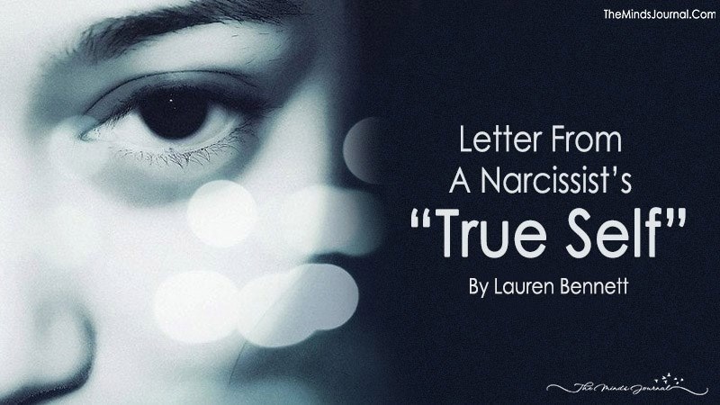 Letter From a Narcissist’s “True Self”