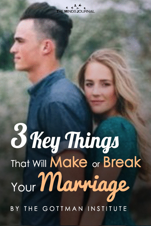 3 Key Things That Will Make or Break Your Marriage