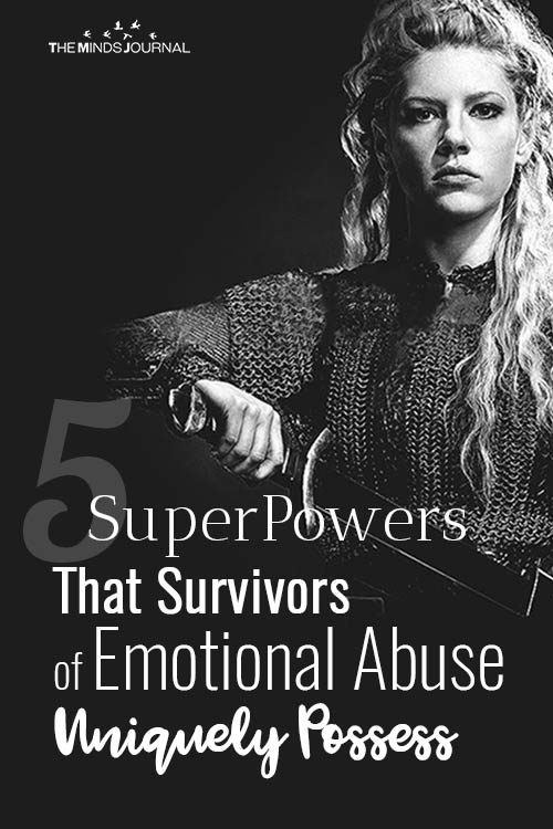 5 SuperPowers That Survivors of Emotional Abuse Uniquely Possess