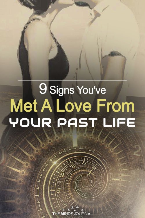 9 Signs You Have Met A Love From Your Past Life