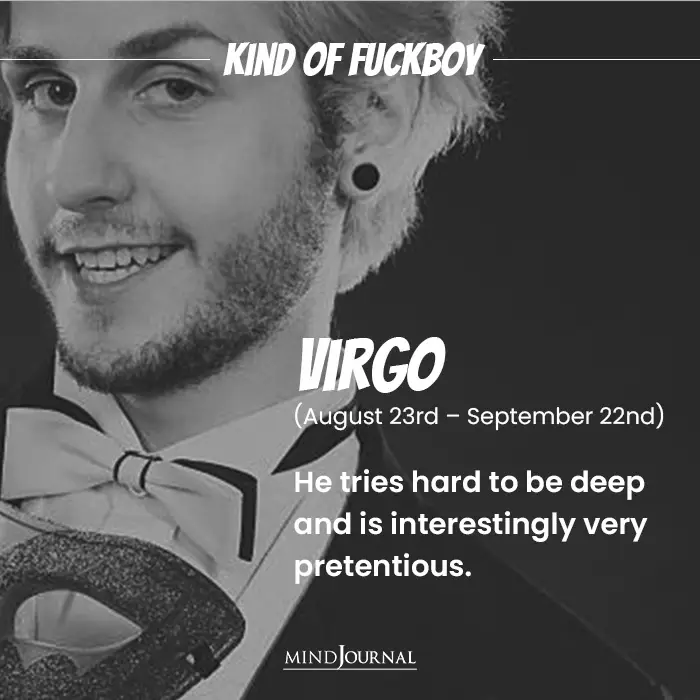 Fuckboy Kind virgo
