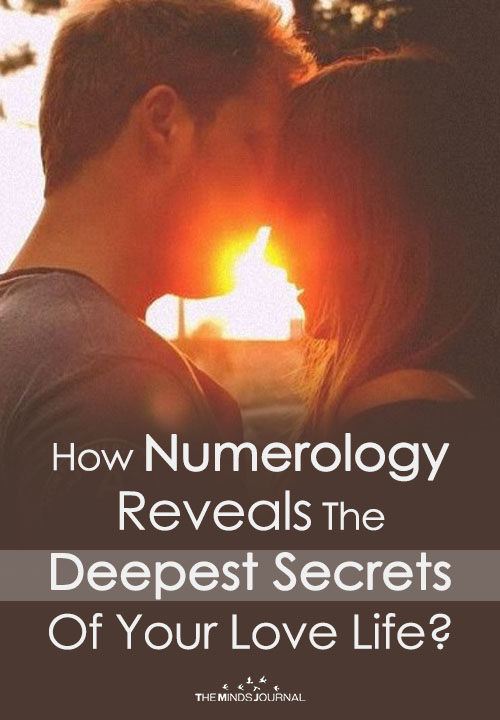 How Numerology Reveals The Deepest Secrets Of Your Love Life