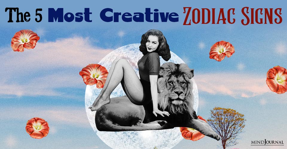 The 5 Most Creative Zodiac Signs