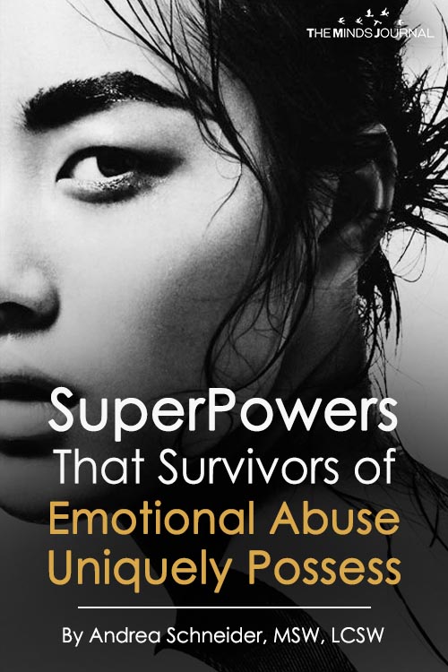 SuperPowers That Survivors of Emotional Abuse Uniquely Possess