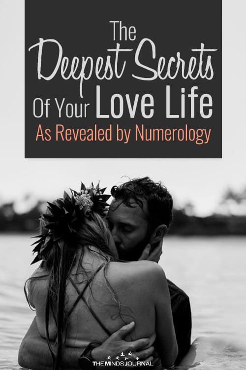 The Deepest Secrets Of Your Love Life As Revealed by Numerology