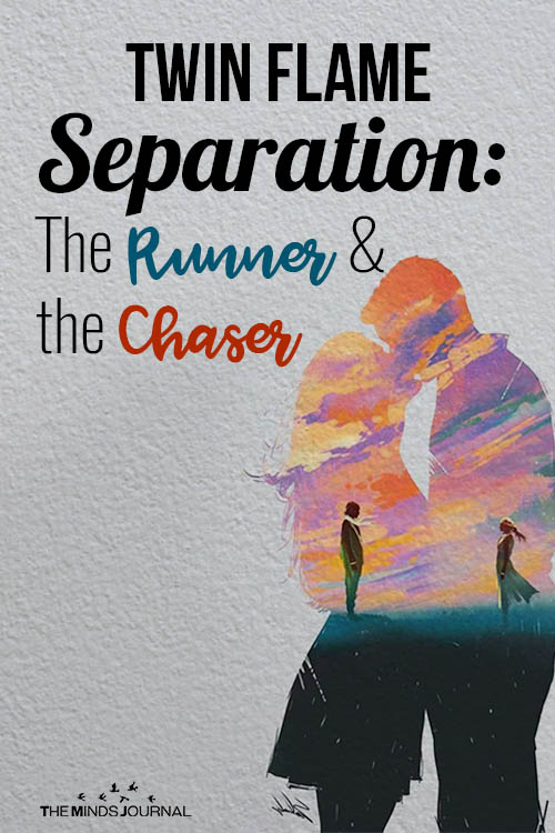 Twin Flame Separation The Runner and the Chaser