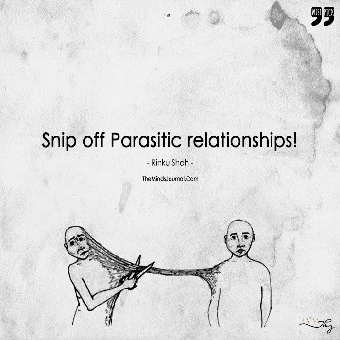 Snip Off Parasitic Relationships!