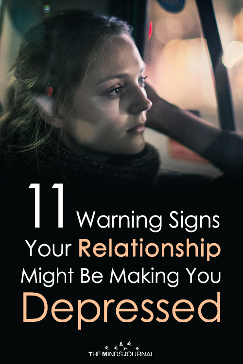 11 Warning Signs That Your Relationship Might Be Making You Depressed