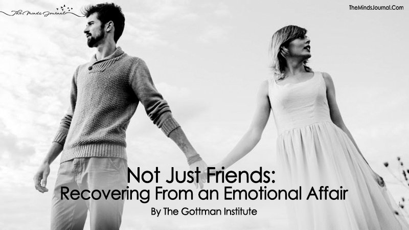 Not Just Friends: Recovering From an Emotional Affair
