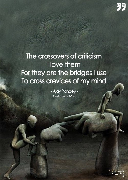The Crossover Of Criticism-The Bridge To Cross Crevices Of Mind
