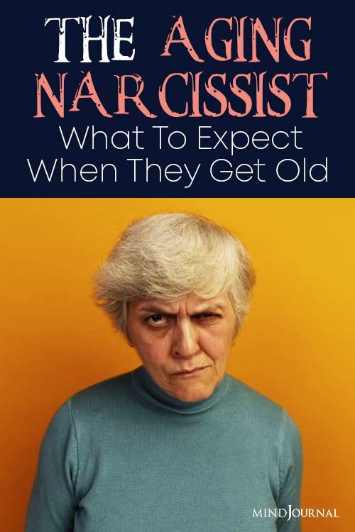 Aging Narcissist get old pin