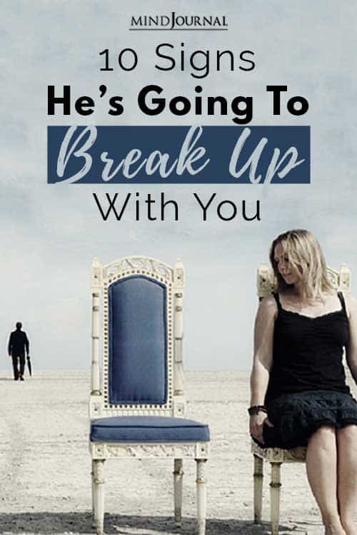 He Going To Break Up With You Pin