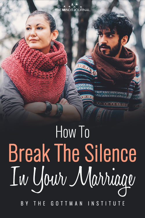 How To Break The Silence In Your Marriage