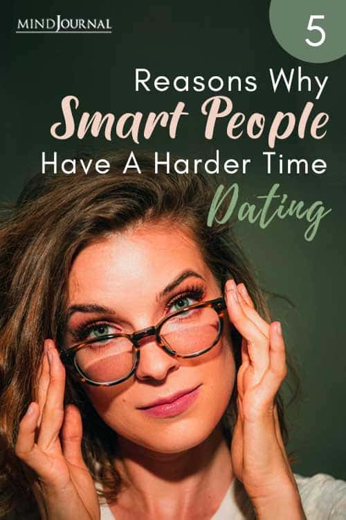 Smart People Harder Time Dating Pin