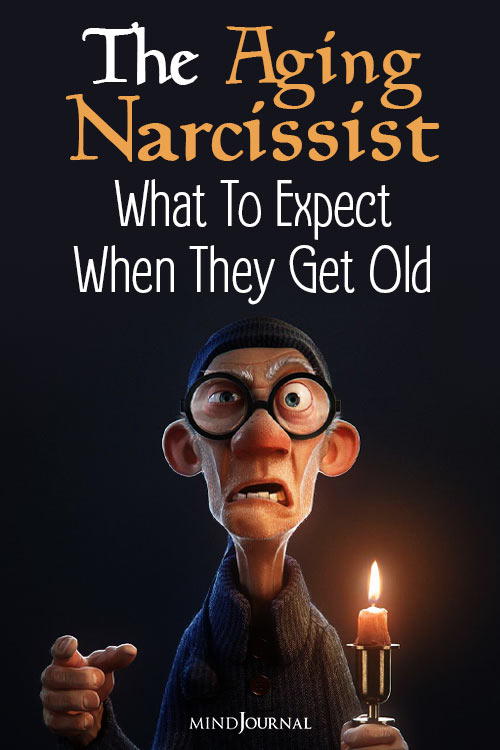 The Aging Narcissist get old pin