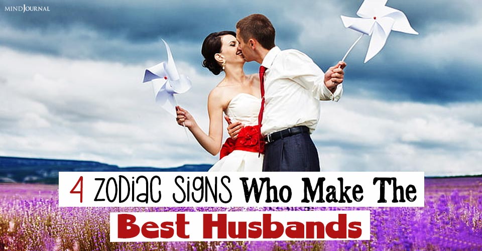4 Zodiacs Who Make Good Husbands: Relationship Insights From Astrology