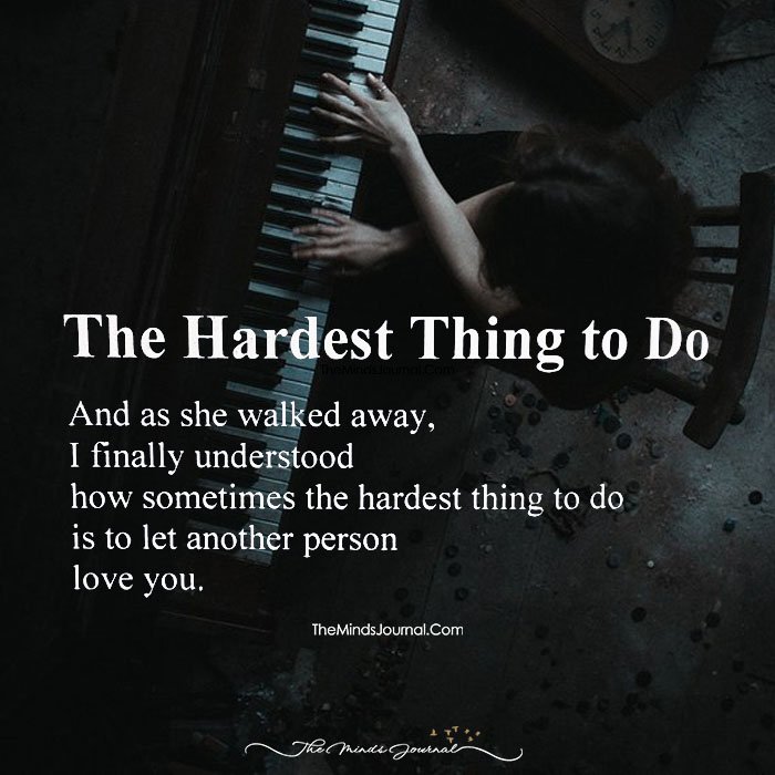 The Hardest Thing To Do