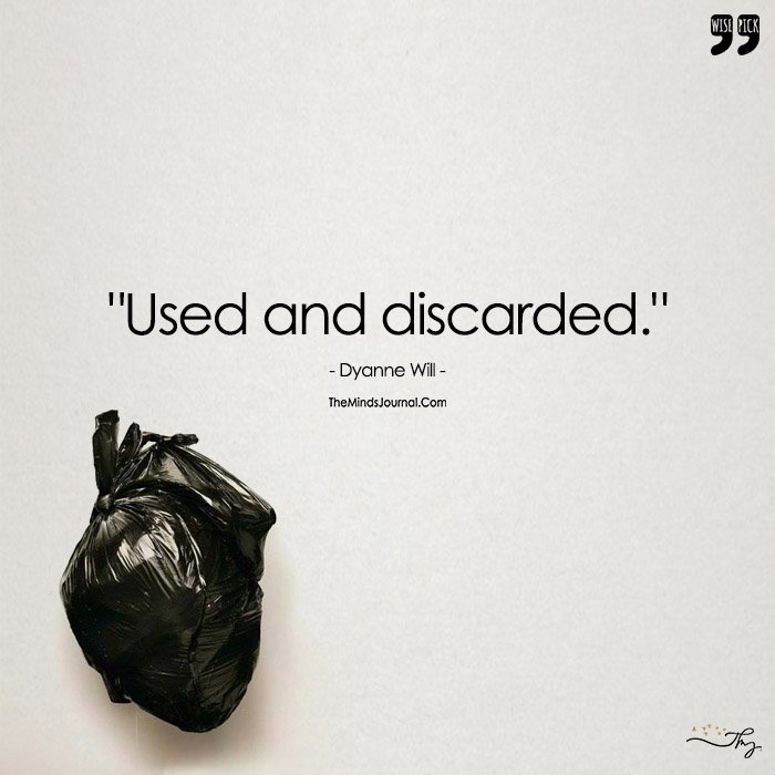 Used and Discarded