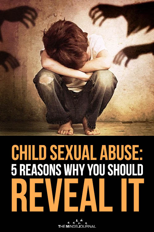 Child sexual Abuse 5 Reasons Why You Should Reveal It