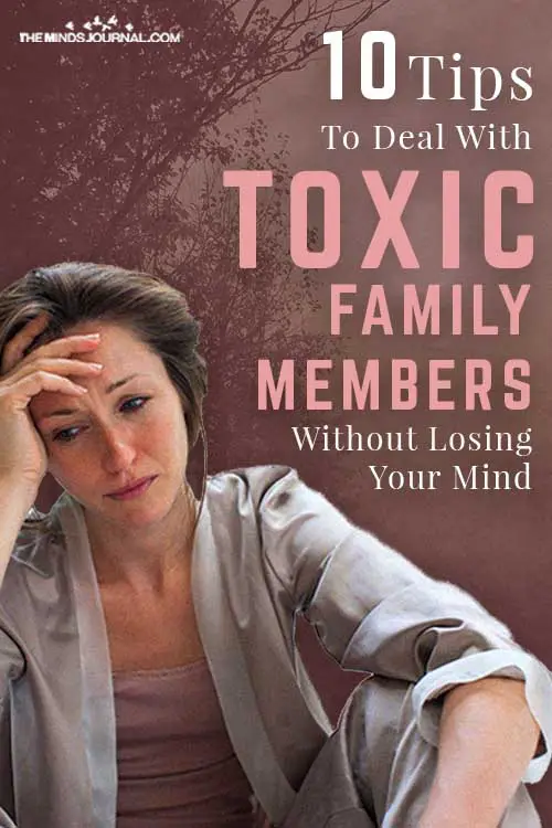 Deal With Toxic Family Members Without Losing Mind Pin