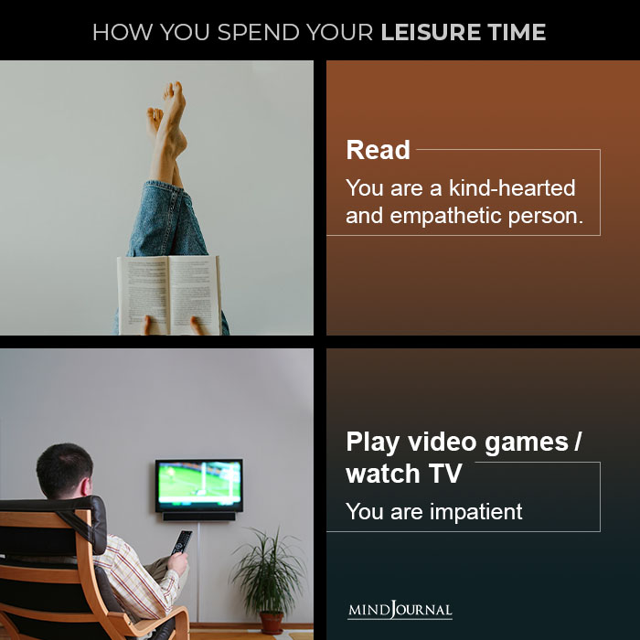 How You Spend Your Leisure Time