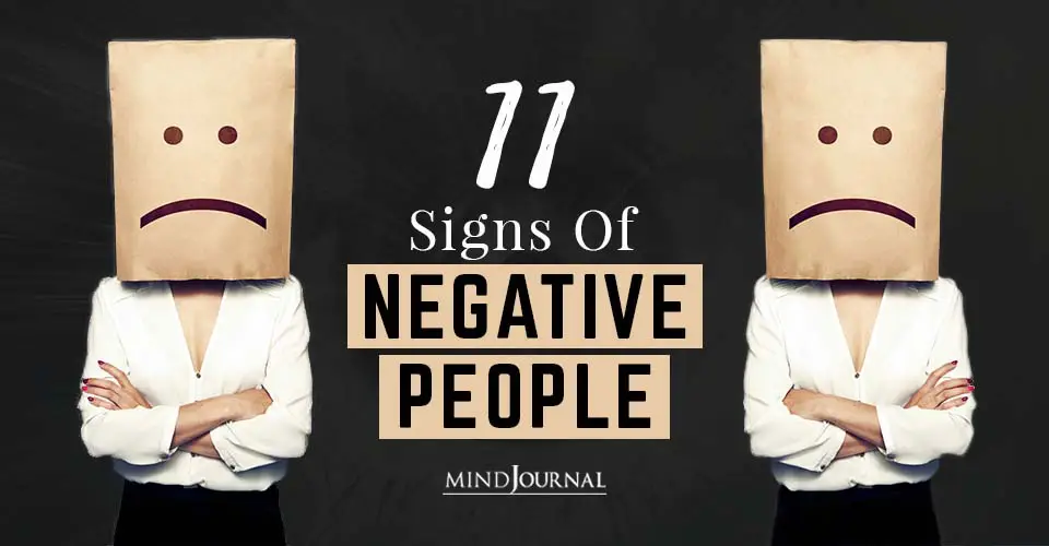11 Signs of Negative People